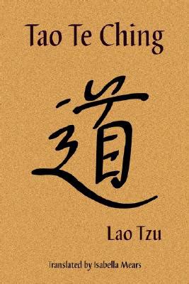 Tao Te Ching, The, by Lao Tzu, translated by Isabella Mears | The Book Tree