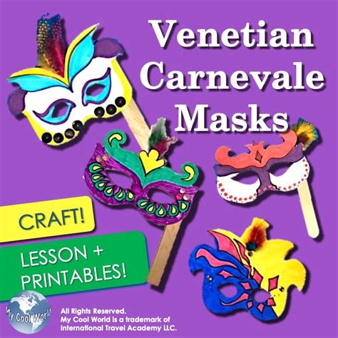 Italy Carnival Masks From Venice Fun Craft With Printables Lesson