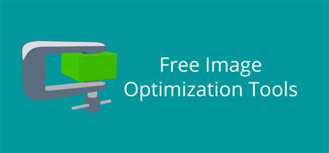 image optimization tools   publishing