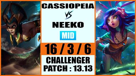 Cassiopeia Vs Neeko Mid Kr Challenger Patch Youtube