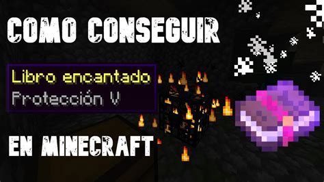 Como conseguir Protección 5 en Minecraft YouTube