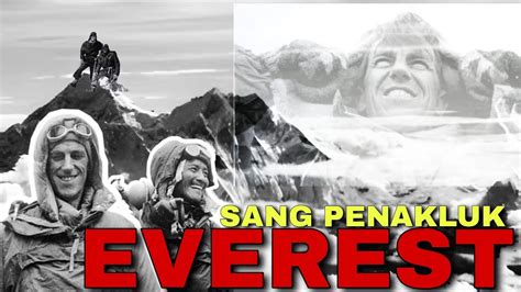 EDMUND HILLARY TENZING NORGAY Kisah Penaklukan Everest Untuk