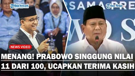 USAI Menang Pilpres Prabowo Singgung Nilai 11 Dari 100 Ucapkan Terima