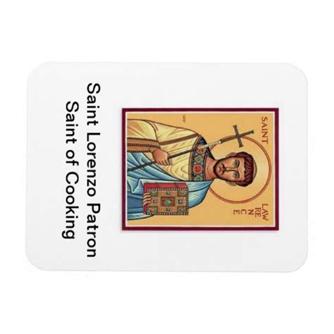 Saint Lorenzo Patron Saint of Cooking magnet | Zazzle