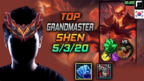 Grandmaster Shen Top Vs Renekton Kr