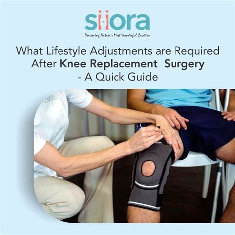 knee replacement surgery lifestyle adjustments