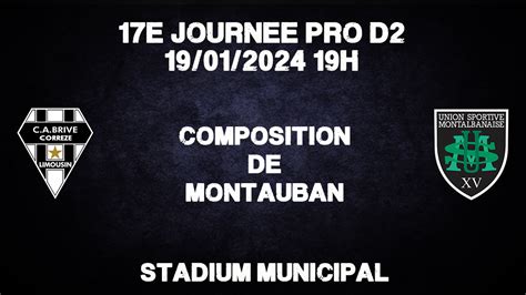 Pro D2 Brive Montauban Composition De L USM AllezBriveRugby