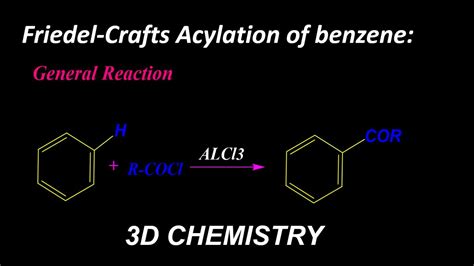 Friedel Crafts Acylation Of Benzene Aromatic Electrophilic