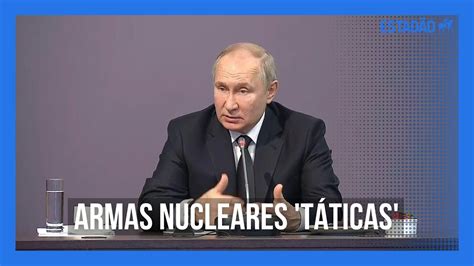 Putin Diz Que R Ssia Vai Instalar Armas Nucleares T Ticas Em Belarus