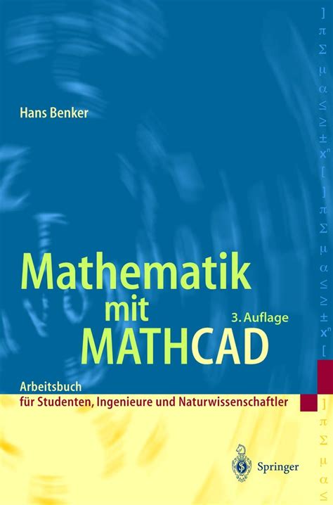 Mathematik mit Mathcad Arbeitsbuch für Studierende Ingenieure und