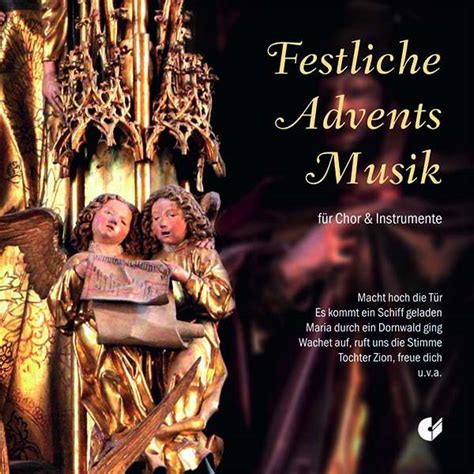 Festliche Adventsmusik F R Chor Instrumente Cd Jpc