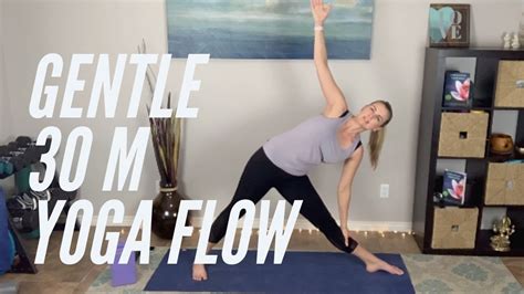 Gentle Yoga Flow 30 Minute All Levels Yoga Class Youtube