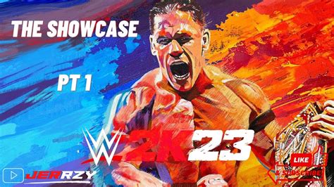 Wwe 2k23 The Showcase Pt 1 John Cena Game Play Early Release