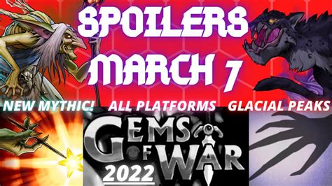 Gems Of War Spoilers March 7th 2022 ALL Platforms Upcoming Events New