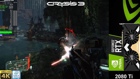 Crysis 3 Very High Setting 4K In 2020 RTX 2080 Ti I9 9900K 5 1GHz