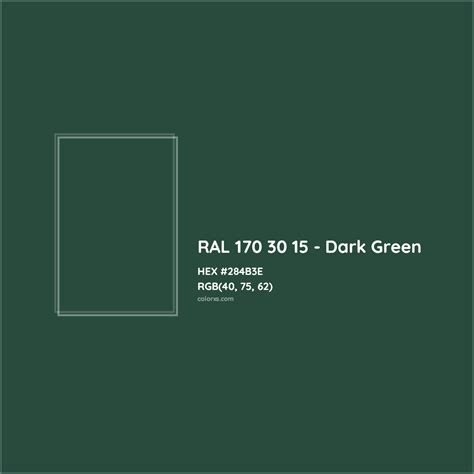 About Ral 170 30 15 Dark Green Color Color Codes Similar Colors