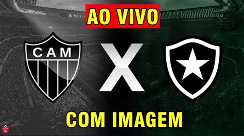 Atl Tico Mg X Botafogo Ao Vivo Imagem Data E Hor Rio Brasileir O