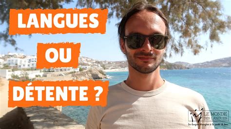 ASTUCE LANGUE 05 Comment Surmonter Le Coup De Mou Des Vacances