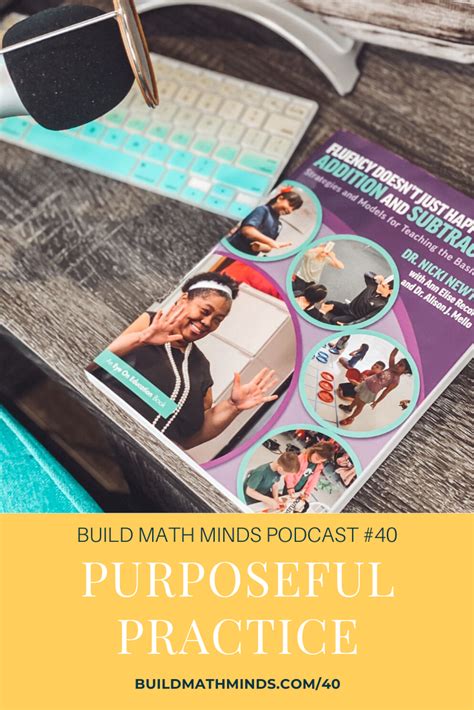 Episode 40: Purposeful Practice - Build Math Minds