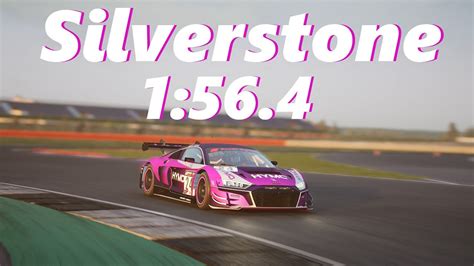 Silverstone Hotlap SETUP 1 56 4 Audi R8 LMS EVO II GT3 Assetto