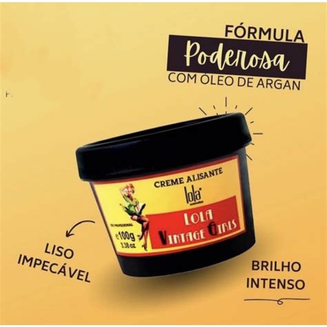 Creme Alisante Lola E Compatível Com Progressiva - Creme Alisante Botox Vintage Girls Profissional Escova Progressiva E ...