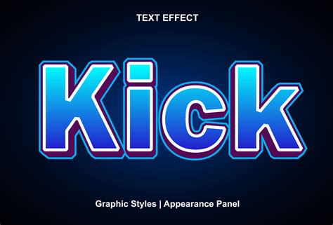 kick text effect with graphic style and editable. 13713720 Vector Art ...