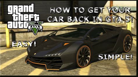 How To Get Your Car Back In Gta Story Mode Youtube