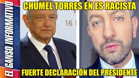 Asi Fue Como Amlo Acabó Con La Carrera De Chumel Torres Youtube