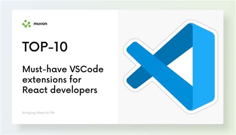 Top 10 Must Have VS Code Extensions For React Developers Muvon