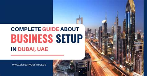 Business Setup In Dubai Uae Complete Guide Sab