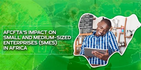 Afcftas Impact On Small And Medium Sized Enterprises Smes In Africa