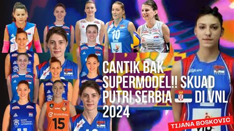 Cantik Bak Supermodel Berikut Skuad Timnas Voli Putri Serbia Di