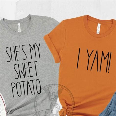 Shes My Sweet Potato Shirt I Yam Shirt Matching Fall Etsy