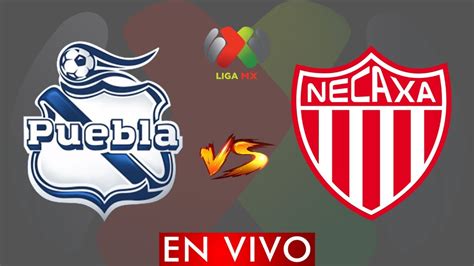 PUEBLA VS NECAXA EN VIVO LIGA BBVA MX JORNADA 2 CLASURA 2023