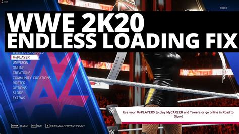 WWE 2K20 CODEX Endless Loading Infinite Loading Screen Stuck Freeze