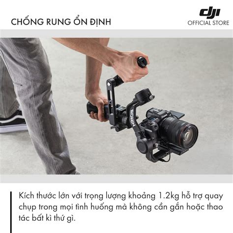 Tay C M Gimbal Ch Ng Rung Dji Ronin Rsc Single Combo H Ng Ch Nh