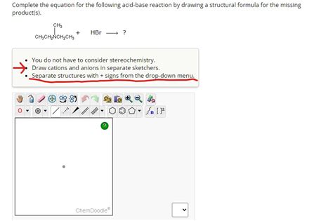 Solved Complete The Equation For The Following Acid Base