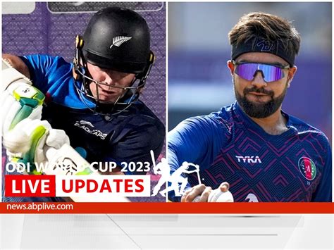 New Zealand vs Afghanistan score Live Updates World Cup nz vs afg Live ...