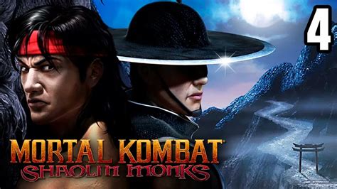 Mortal Kombat Shaolin Monks Walkthrough PART 4 PS2 Xbox YouTube