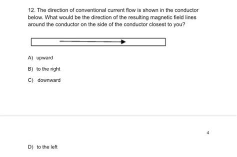 Solved 12. The direction of conventional current flow is | Chegg.com