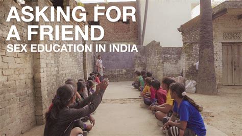 Asking For A Friend Sex Education In India