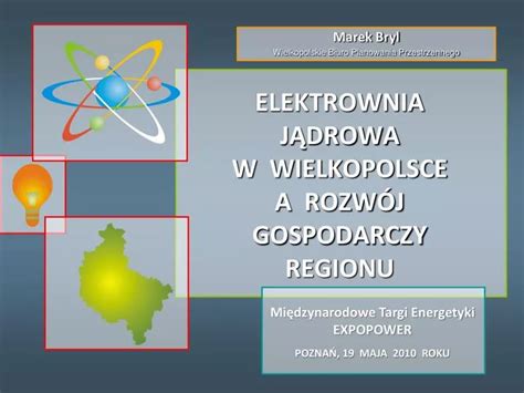 Ppt Elektrownia J Drowa W Wielkopolsce A Rozw J Gospodarczy Regionu