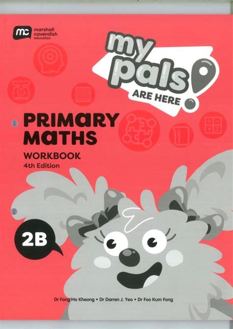 Marshall Cavendish My Pals Are Here Maths Workbook B Th Edition