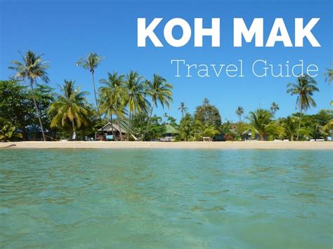 Koh Mak Guide - Resorts, Beaches, Restaurants & Boats September 2018