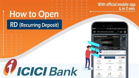 How To Open Recurring Deposit Rd In Icici Bank With Mobile App Full