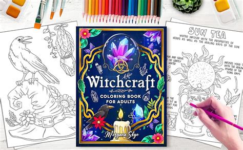 Witchcraft Coloring Book For Adults Channel Your Creative Energy And