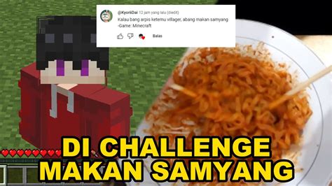 AKU DI CHALLENGE SUBSCRIBER KU UNTUK MAKAN SAMYANG YouTube