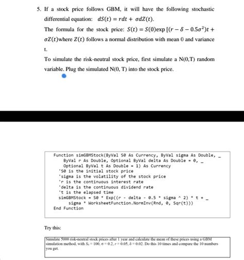 SOLVED Use VBA Code To Simulate 5000 Risk Neutral Stock Prices After 1