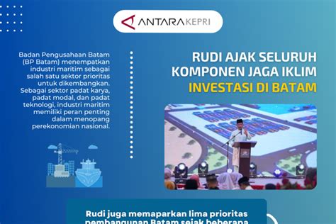 Rudi Ajak Seluruh Komponen Jaga Iklim Investasi Di Batam Antara News