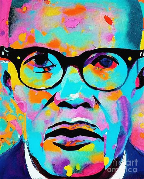 Malcolm X Abstract Art Mixed Media By Lisa Von Fine Art America